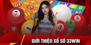 giới thiệu về xổ số 33win